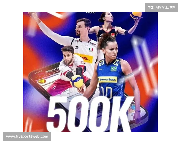 国际排联数据显示女排联赛观众人数创新高社交媒体互动量翻倍增长 国际排联数据显示女排联赛观众人数创新高社交媒体互动量翻倍增长